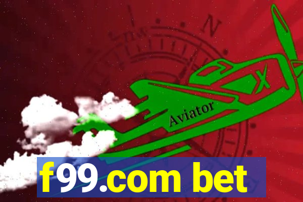 f99.com bet